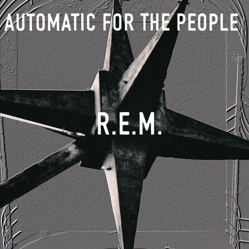 Automatic for the People by R.E.M.